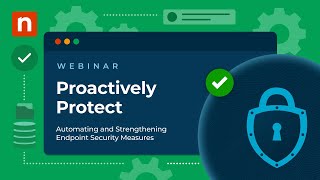 Proactively Protect: Automating and Strengthening Endpoint Security Measures