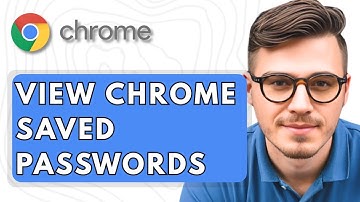 How To View Google Chrome Saved Passwords [2025 Guide]