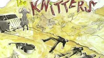 The Knitters - Someone Like You The Knitters - Someone Like You