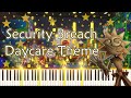 Daycare Theme | FNAF Security Breach Piano Cover