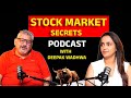 Stock Market Secrets Podcast With Deepak Wadhwa | SIP Investment Tips | Option Trading Guide