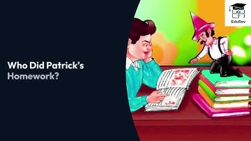 Summary: Who did Patrick