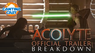 553 - The Acolyte Official Trailer Breakdown