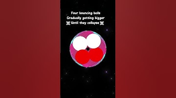 Four bouncing balls.Gradually getting bigger☠Until they collapse☠  #space #spacesuccess #art #funny
