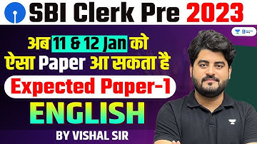 SBI Clerk 2023 | SBI Clerk English | SBI Clerk English Most Expected Paper | Vishal Parihar