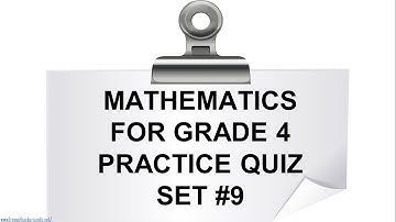 Math Grade 4 Practice Quiz Set #9 Part 1