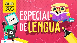 ‍Regreso a Clases‍ Lo mejor de Lengua | Aula365