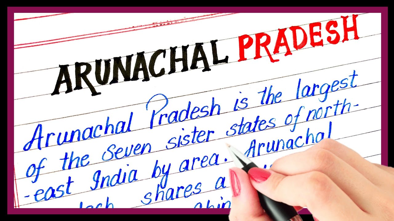 Short Note On Arunachal Pradesh Essay On Arunachal Pradesh Facts Short Note On Arunachal Pradesh Essay On Arunachal Pradesh Facts