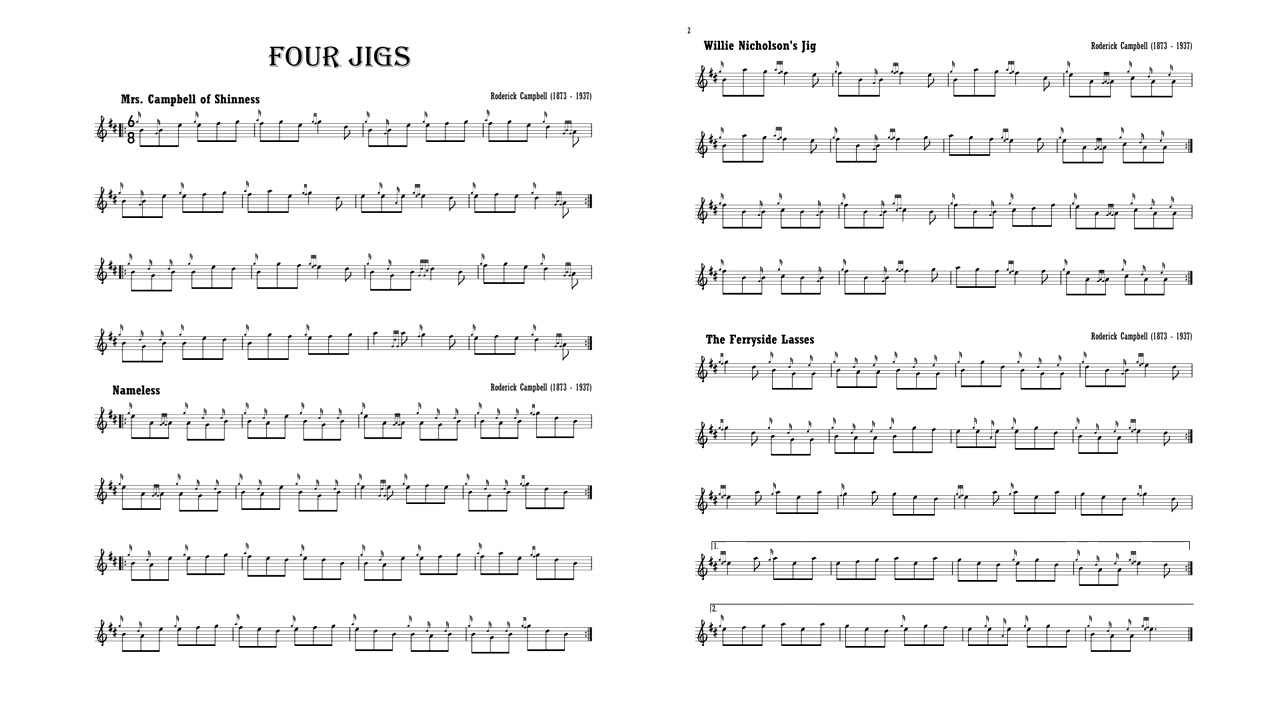 Roderick Campbell - 4 Jigs , "Mrs Campbell," Nameless, "Willie Nicholson's," "The Ferryside Lasses"