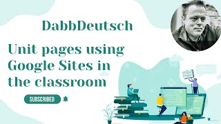 Creating Unit webpages with Google Sites