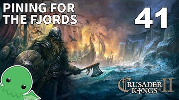 Pining for the Fjords - Part 41 - Crusader Kings 2: Monks & Mystics