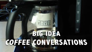 Big Idea Coffee Conversations | Episode 2 | Joanna Sutton