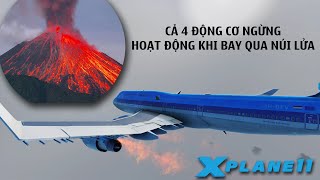 CẢ 4 ĐỘNG CƠ NGỪNG HOẠT ĐỘNG KHI BAY QUA NÚI LỬA | KLM 867