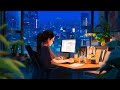 Study lofi  lofi deep focus study work concentration  study beats  lofi  relax  stress relief