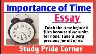Essay on Importance of Time ⌚ in English | Essay on Value of Time | StudyPrideCorner