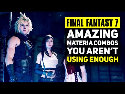 Final Fantasy 7 Remake - Underrated Materia Combinations That Are Actually Very Good | FF7R Tips