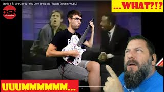 REACTION to Stevie T ft. Jim Carrey - You Don't Bring Me Flowers (MUSIC VIDEO)