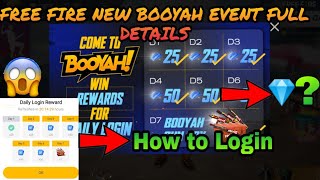 Free Fire New Booyah Event Full Details || How To Login For daily rewards and Gun box?