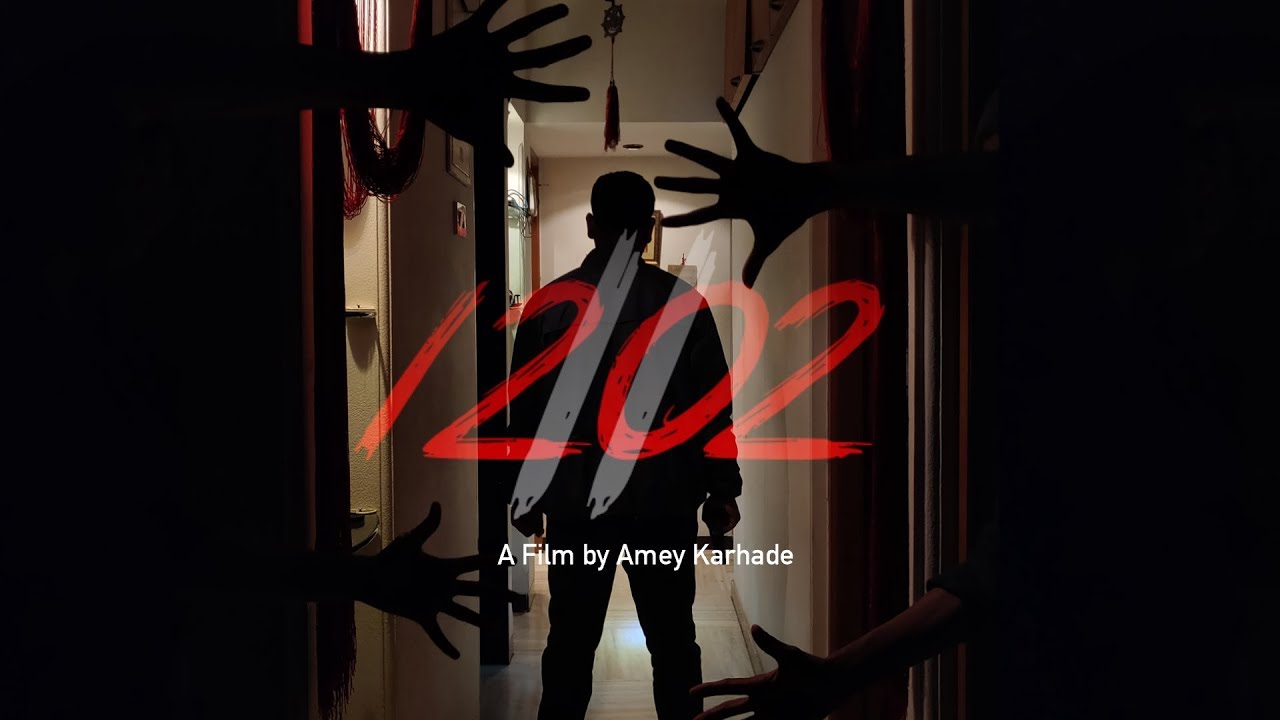 1202-II | A HORROR SHORT FILM | AMEY KARHADE