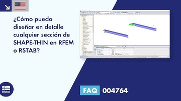 [EN] [ES] FAQ 004764 | ¿Cómo puedo diseñar cualquier sección de SHAPE-THIN en detalle en RFEM o R...