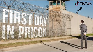 First Day in Federal Prison (TikTok)