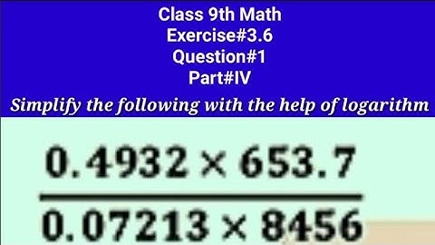 Simplify with the help of logarithm|| 0.4932×653.7/0.07213×8456||Qazi Math Academy