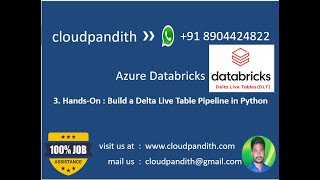 3. HandsOn :Delta Live Tables A to Z: How to Build a Delta Live Table Pipeline in Python Practicals