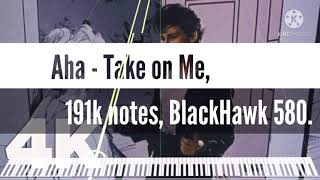 [Black Midi] Aha - Take on Me, 191K notes, BlackHawk 580. Resimi