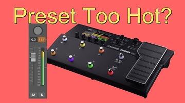 How I Set My Preset Levels on the Line 6 POD GO