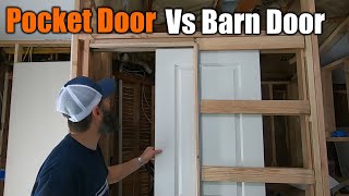 Pocket Door Vs Barn Door | Step By Step | THE HANDYMAN |