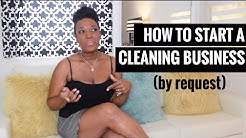 How to Start a Cleaning Business and How I Made $1,000+ a Week 