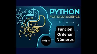 Funcion Ordenar Números Python