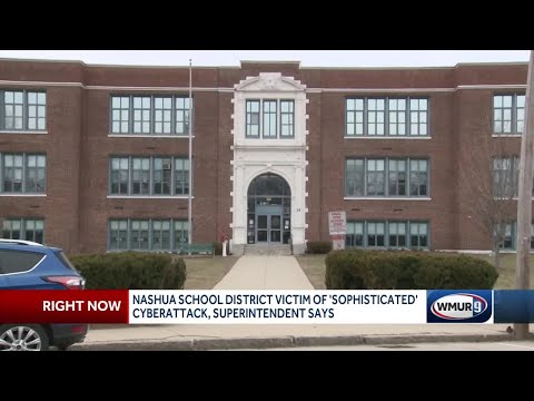 Nashua School District victim of 'sophisticated' cyberattack, superintendent says