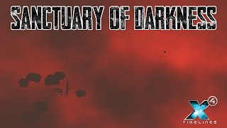 X4 Foundations EP16 Sanctuary of Darkness