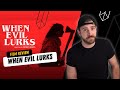 When Evil Lurks (2023) | Chilling Psychological Horror Review