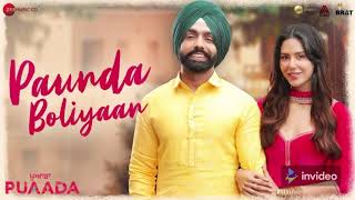 Paunda Boliyaan - PUAADA | Ammy Virk & Sonam Bajwa | Harmanjeet Singh & V Rakx Music I