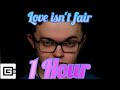 Cg5 love isnt fair 1 hour