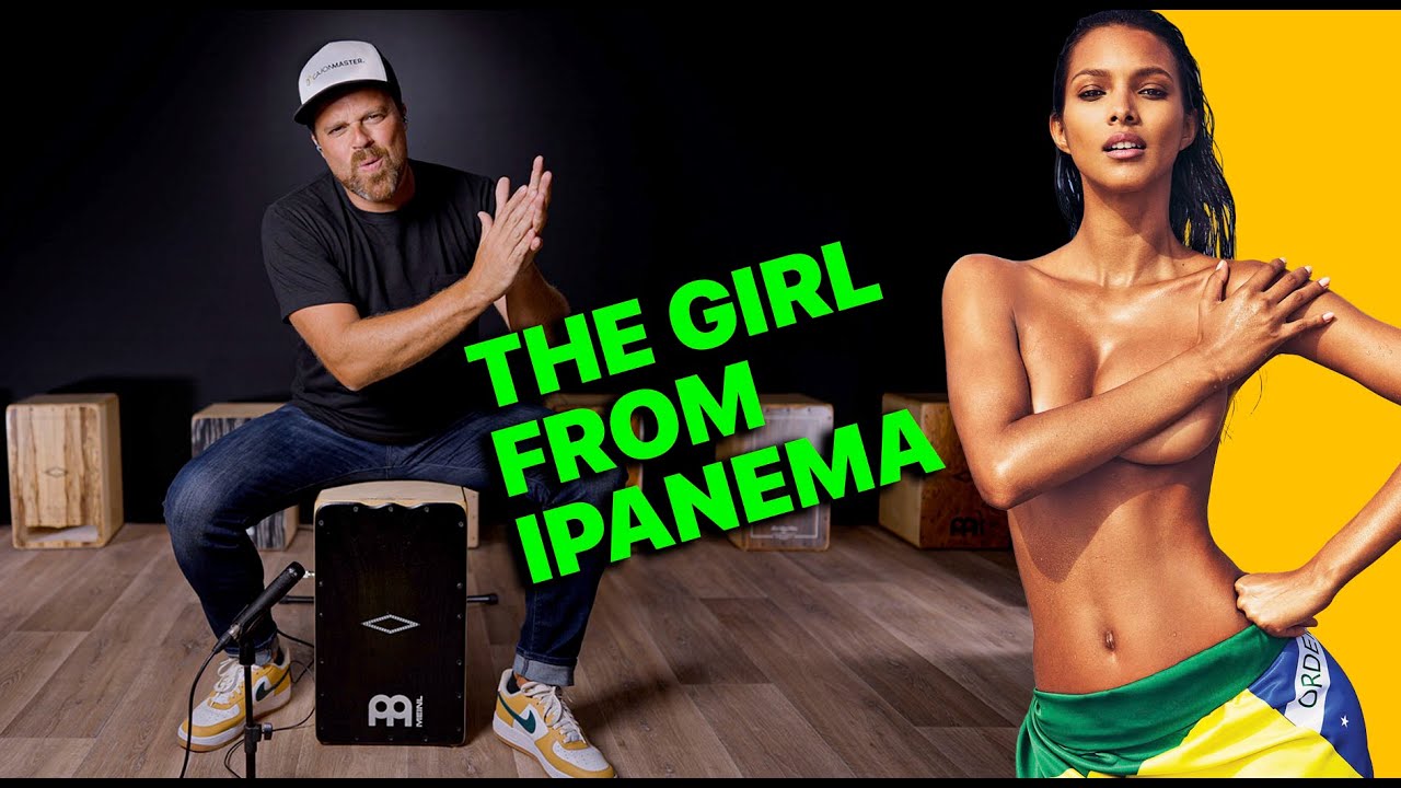 Босса-нова на кахоне 🇧🇷 The Girl From Ipanema Beat