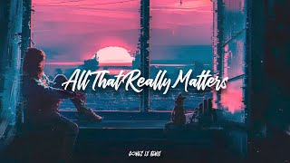 DJ Slow All That Really Matters (Gomez Lx Remix)