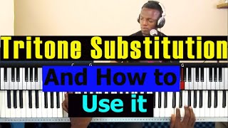#26: Tritone Substitution And How To Use It