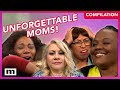 Unforgettable Moms Compilation! | Maury Show