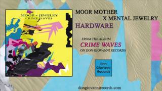 Moor Jewelry - Hardware (Official Audio)