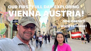 Our Day Exploring Vienna Austria - Now She Really Doesn't Want To Leave!