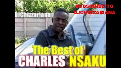 THE BEST OF CHARLES NSAKU - DJChizzariana