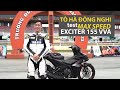 Thử max speed Yamaha EXCITER 155 VVA ở 132kmh, Tô Hà Đông Nghi nói còn lên cao hơn nữa!