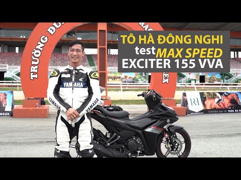 Video Thử max speed Yamaha EXCITER 155 VVA ở 132kmh, Tô Hà... - youtube