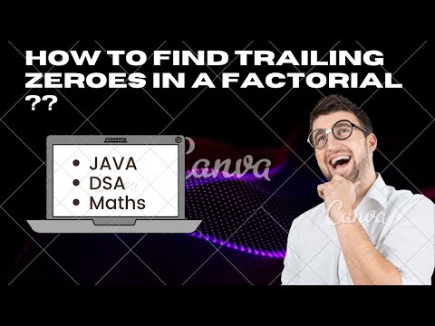 How to find trailing zeroes in a factorial ??