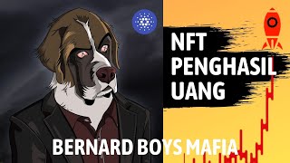 REKOMENDASI NFT PENGHASIL UANG : REVIEW BERNARD BOYS MAFIA screenshot 5