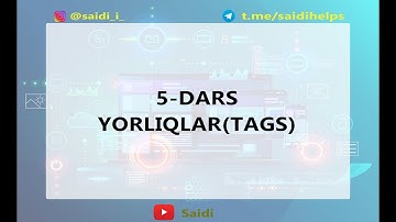 Web dasturlash.5-dars HTML yorliqlari