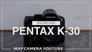 PENTAX K-30 [Product Introduction] - YouTube